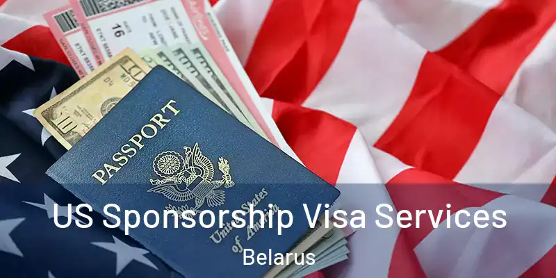  US Sponsorship Visa Services Belarus