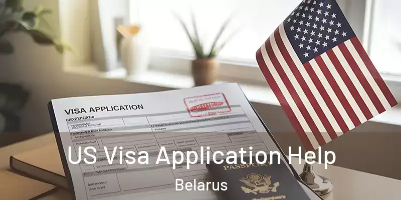  US Visa Application Help Belarus